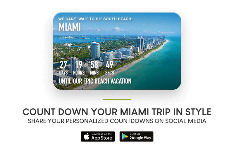 Miami Vacation Countdown App For IPhone And Android 